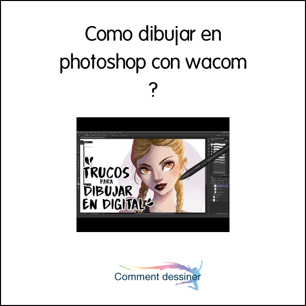 Como dibujar en photoshop con wacom